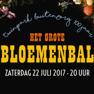 Het Grote Bloemenbal | za. 22 juli 2017